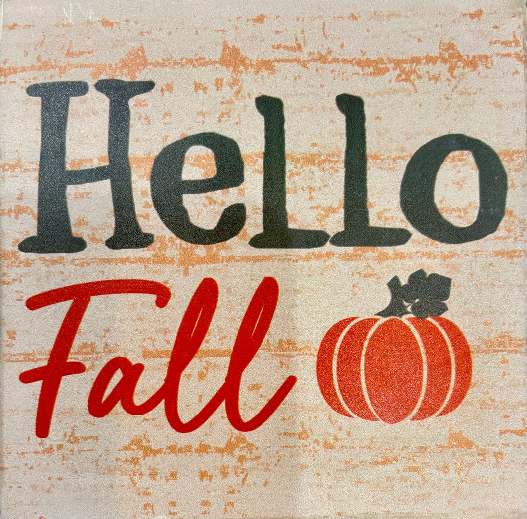 Hello Fall Sign ( 5x5)